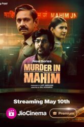 download-murder-in-mahim-2024-season-1-complete-jiocinema-original-hindi-web-series-480p-720p-1080p-web-dl