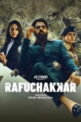 download-rafuchakkar-season-1-complete-hindi-jiocinema-series-480p-720p-1080p-web-dl