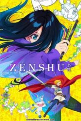 Download ZENSHU – Zenshû. (2025) Season 1 [S01E01 Added] MulTi Audio {Hindi-English-Japanese} Anime WEB Series 480p | 720p | 1080p WEB-DL
