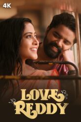 Download Love Reddy (2024) Dual Audio [Hindi (ORG 5.1) & Telugu] WEB-DL 480p [480MB] | 720p [1.3GB] | 1080p [2.8GB]