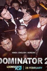 Download The Dominator 2 – School Martial Arts Master (2019) WEB-DL MulTi Audio {Hindi-English-Korean} 480p [300MB] | 720p [840MB] | 1080p [1.8GB]