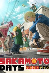 Download Sakamoto Days (2025) Season 1 Multi Audio {Hindi ORG 5.1 – English – Japanese} Anime Series 720p & 1080p WEB-DL