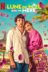 Download Honeymoon Crasher | NetFlix Original (2025) WEB-DL Dual Audio {Hindi-English} 480p [340MB] | 720p [870MB] | 1080p [4.1GB]