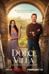 Download NetFlix La Dolce Villa (2025) WEB-DL Dual Audio {Hindi-English} 480p [355MB] | 720p [950MB] | 1080p [1.8GB]
