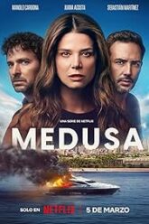 Download Medusa (2025) Season 1 Dual Audio {Hindi-English} NetFlix Original WEB Series 480p | 720p | 1080p WEB-DL