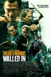Download Twilight of the Warriors: Walled In (2024) BluRay Hindi Dubbed (DD5.1) 480p [580MB] | 720p [1.3GB] | 1080p [2.7GB]