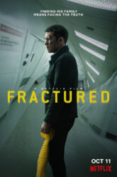 Download Fractured (2019) Netflix WEB-DL {English With Subtitles} Full Movie 480p [300MB] | 720p [700MB] | 1080p [2.1GB]