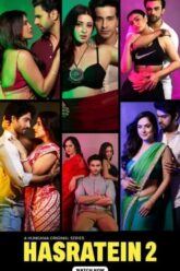 Download [18+] Hasratein (Season 1 – 2) Hindi Hungama Original Complete Web Series 480p | 720p WEB-DL